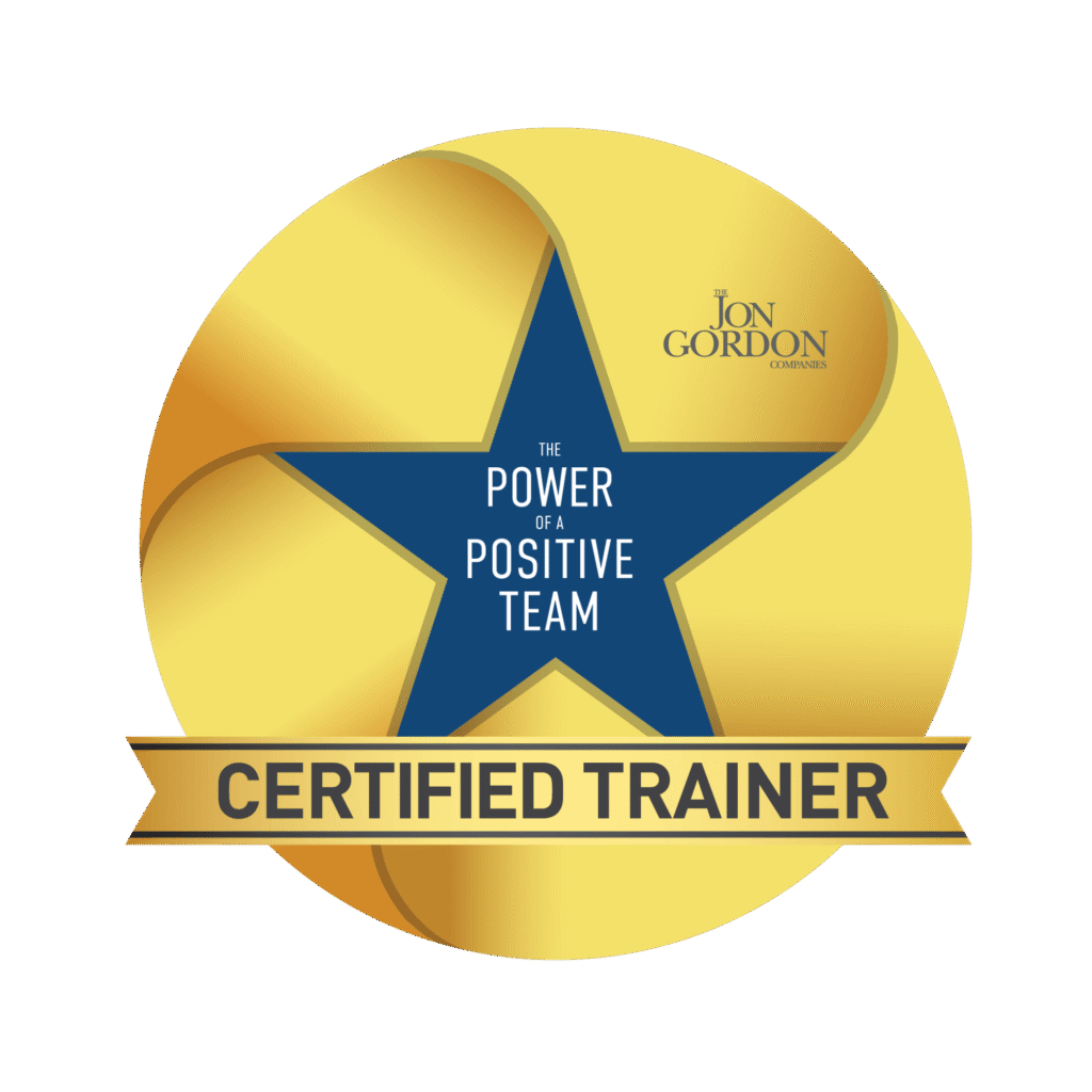 The Power of a Positive Team Certified Trainer - Jon Gordon Companies